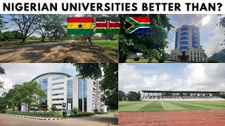 Nigerian Universities Better than Ghana, Kenya and South Africa Schools? Covenant University Tour