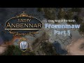 EU4 Anbennar - Frozenmaw Part 5 - A (Mostly) Perfect Conquest