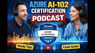 AI-102 Podcast: How to Pass Azure AI Engineer Certification (Study Plan + Real Exam Tips) Wealth