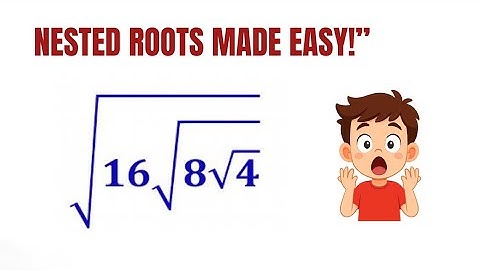 Unlock Nested Roots: Simplifying Complex Square Roots Step by Step