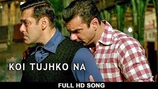 कोई तुझको ना Koi Tujhko Na Lyrics in Hindi