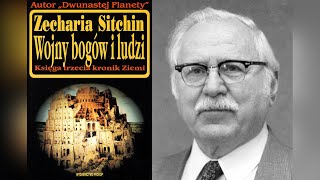 Zecharia Sitchin - Wojny Bogów I Ludzi 12