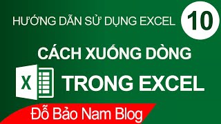 Cách xuống dòng trong Excel, xuống dòng trong 1 ô Excel tự động Cách xuống dòng trong Excel, xuống dòng trong 1 ô Excel tự động