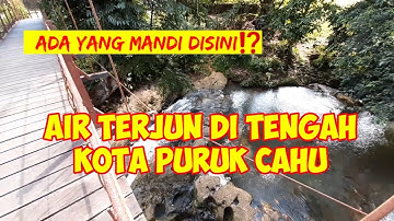 OBJEK WISATA AIR TERJUN ⁉️ PESANGGRAHAN  PURUK CAHU || Murung Raya