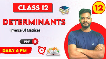 Determinants | Lecture 12 | CHSE ODISHA  | Inverse of matrices | Amit Kumar Sir