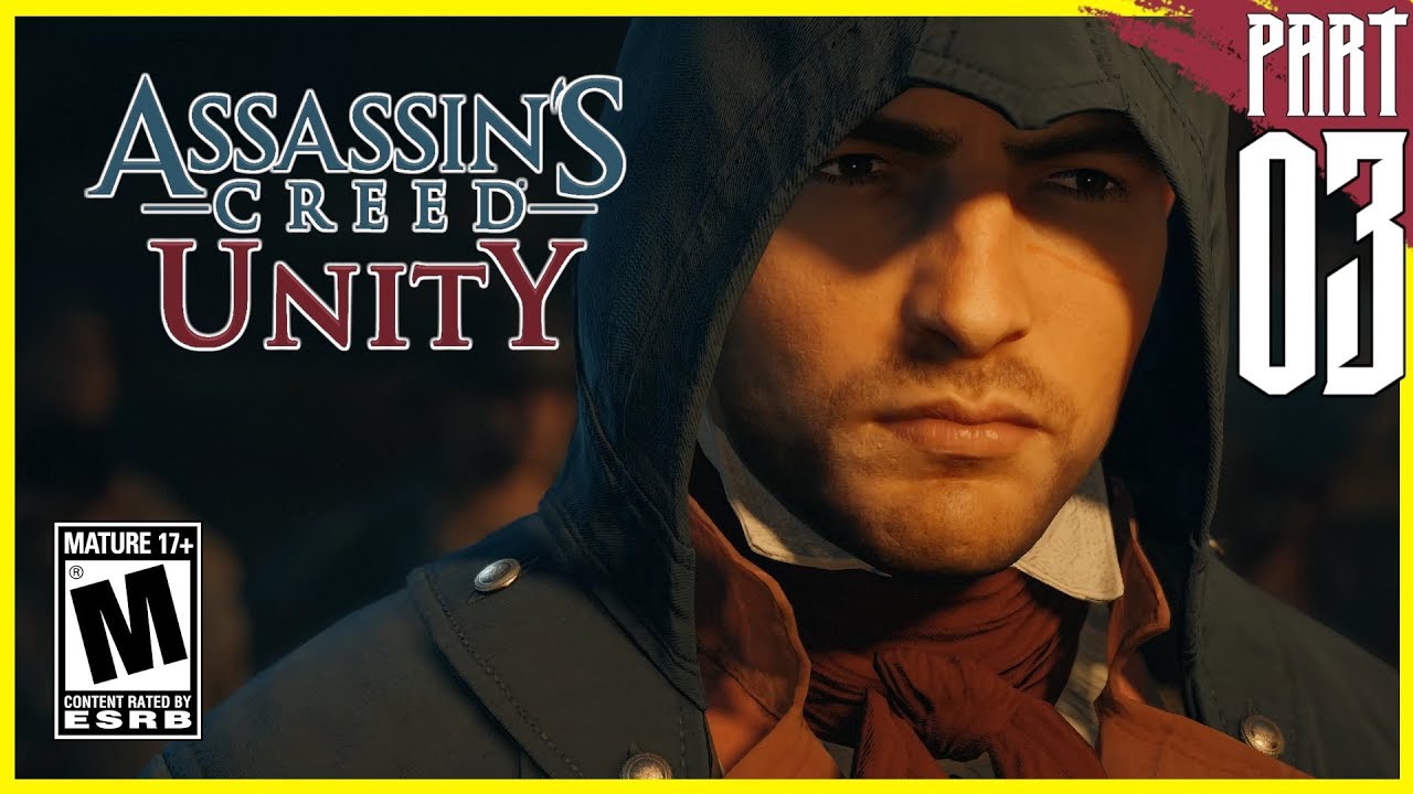 Assassin S Creed Unity Gameplay Walkthrough Part Pc Hd Youtube