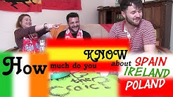 You did not know this about Ireland, Spain, and Poland!