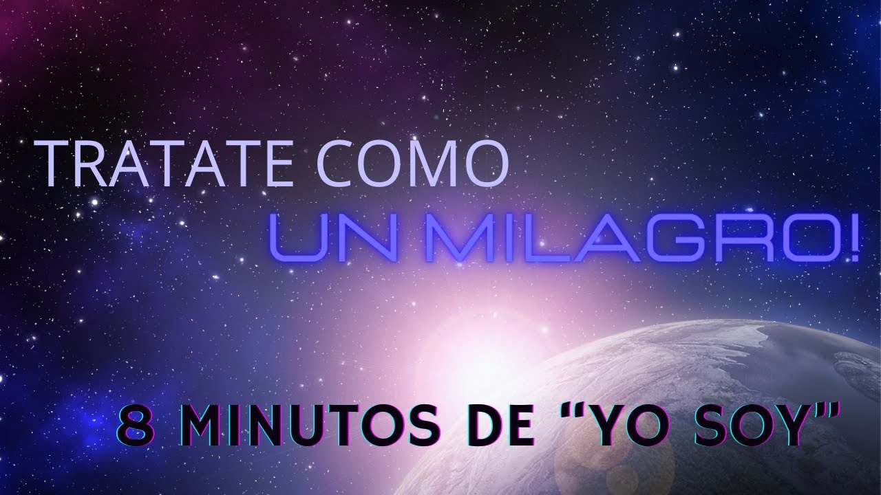 Afirmaciones YO SOY  | 8 MINUTOS QUE TE CAMBIAN EL DÍA 💙
