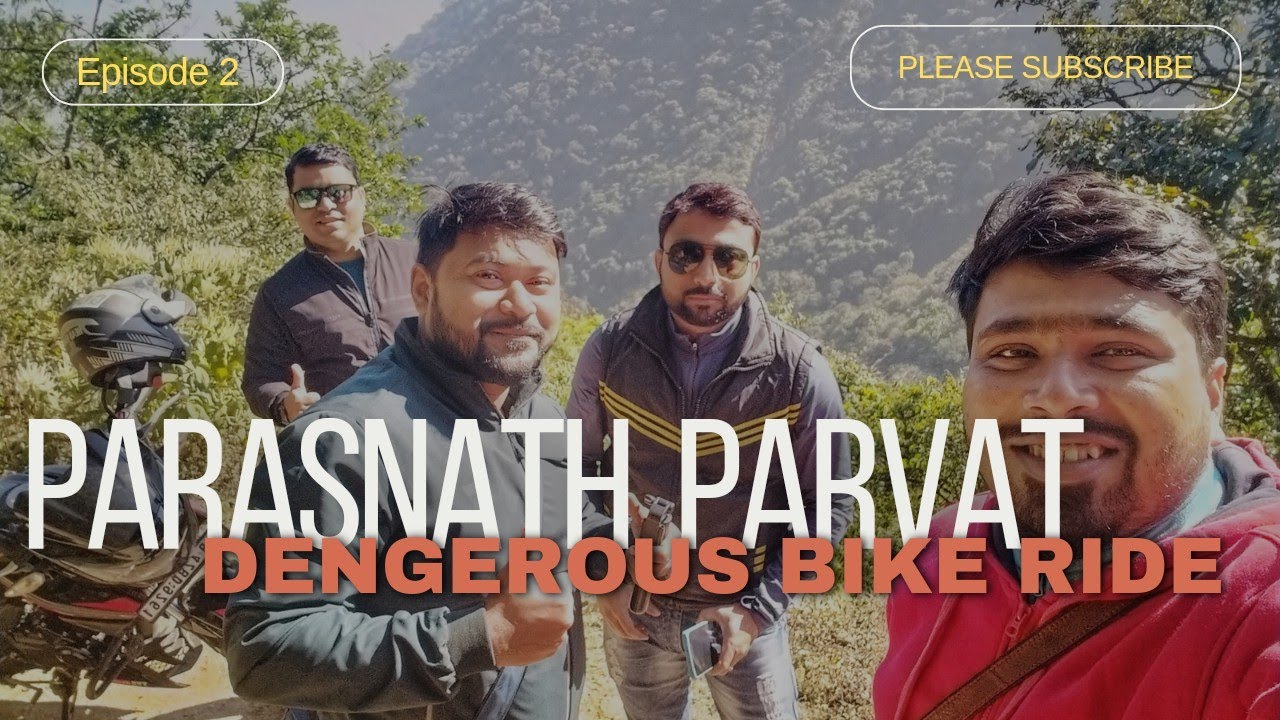 Kolkata to Parasnath Parvat, Jharkhand Bike Ride EP2। Full on Off-roading bike riding। Raw Adventure