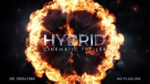 Hybrid Cinematic Trailer (Best After Effects Projects)