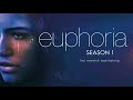 euphoria S1E3 “Made you look” Rewatch Watch Along
