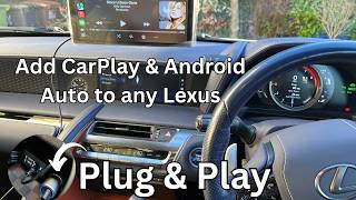 Add CarPlay & Android Auto to any Lexus | Plug & Play