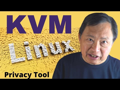 Amazing Privacy Ideas with KVM Virtual Machines