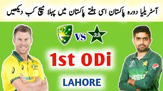 Australia Tour Pakistan 1st ODi Match | Aus Tour of Pak Schedule 2022 | Pak Vs Aus 1st Odi Match