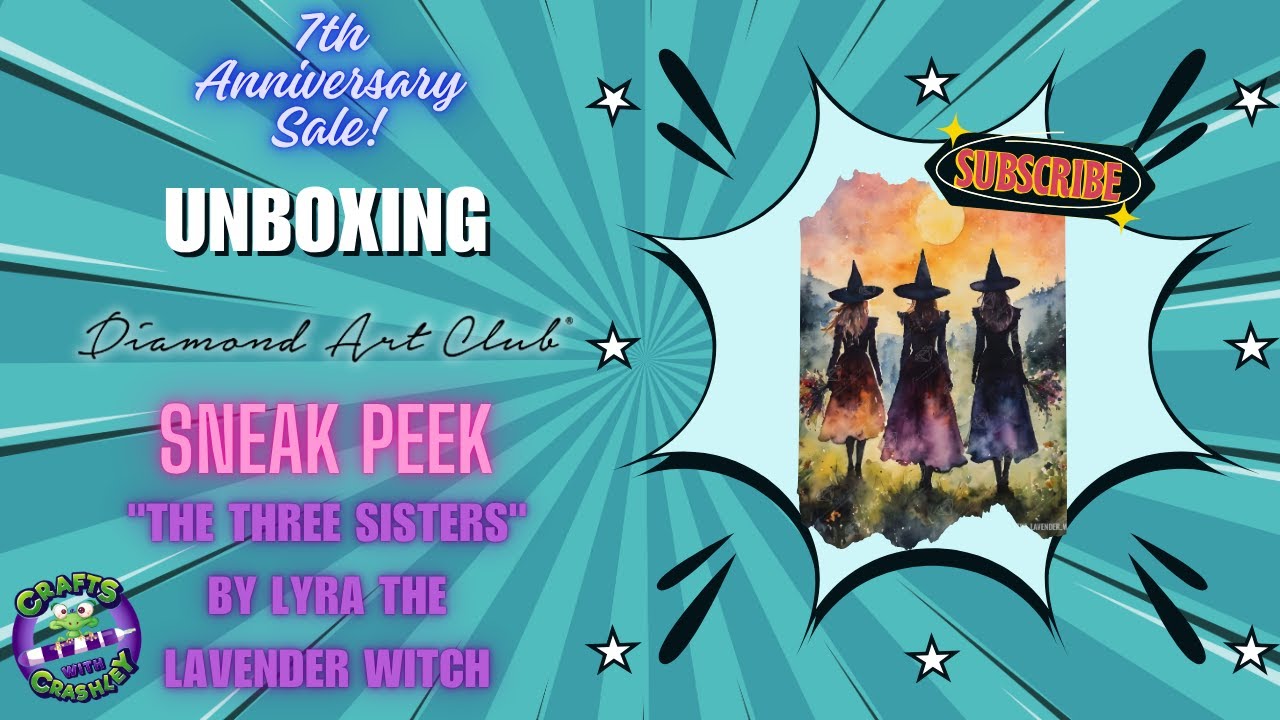 Unboxing Diamond Art Club 7th Anniversary Sneak Peek! - The Three