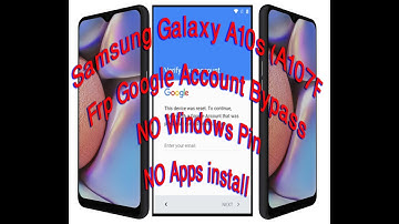 Samsung Galaxy A10s (A107F) Frp Google Account Bypass | NO Windows Pin/NO Apps install