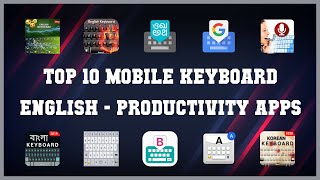 Top 10 Mobile Keyboard English Android Apps screenshot 3