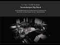 Soundscape big band  digitaler konzertsaalat