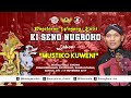 #LiveStreaming Ki Seno Nugroho - Mustiko Kuweni