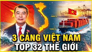Siêu Cảng Việt Nam lọt top thế giới: Cuộc lột xác ngoạn mục của cảng biển Việt Nam