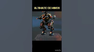 [WR] Ox Minos transformed to Ultimate Ox Minos - War Robots
