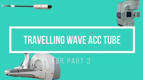 Travelling Wave Accelerator Tube ABR Part 3 Medical Physics Oral Exam Prep