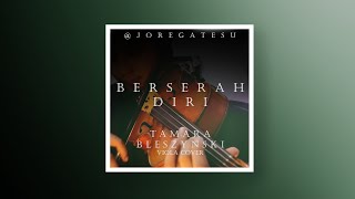Joregatesu - Berserah Diri (Tamara Bleszynski) Viola Cover