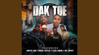 Dak Toe (feat. Mr Tapout, Barkie Vieslik & Leigh junior)