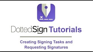 Tutorial: How to Create a Signing Task to Collect E-Signatures (App) | DottedSign screenshot 1