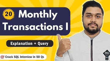 Monthly Transactions I | Leetcode 1193 | Crack SQL Interviews in 50 Qs  #mysql #leetcode