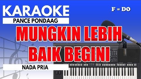 Karaoke - Walau Hati Menangis // Pance Pondaag ( Nada Pria )