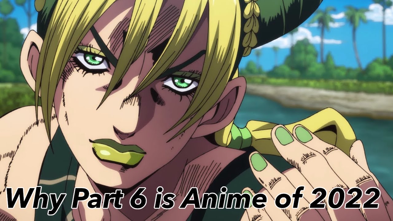 Why Jojo Part 6 Stone Ocean is Anime of 2022
