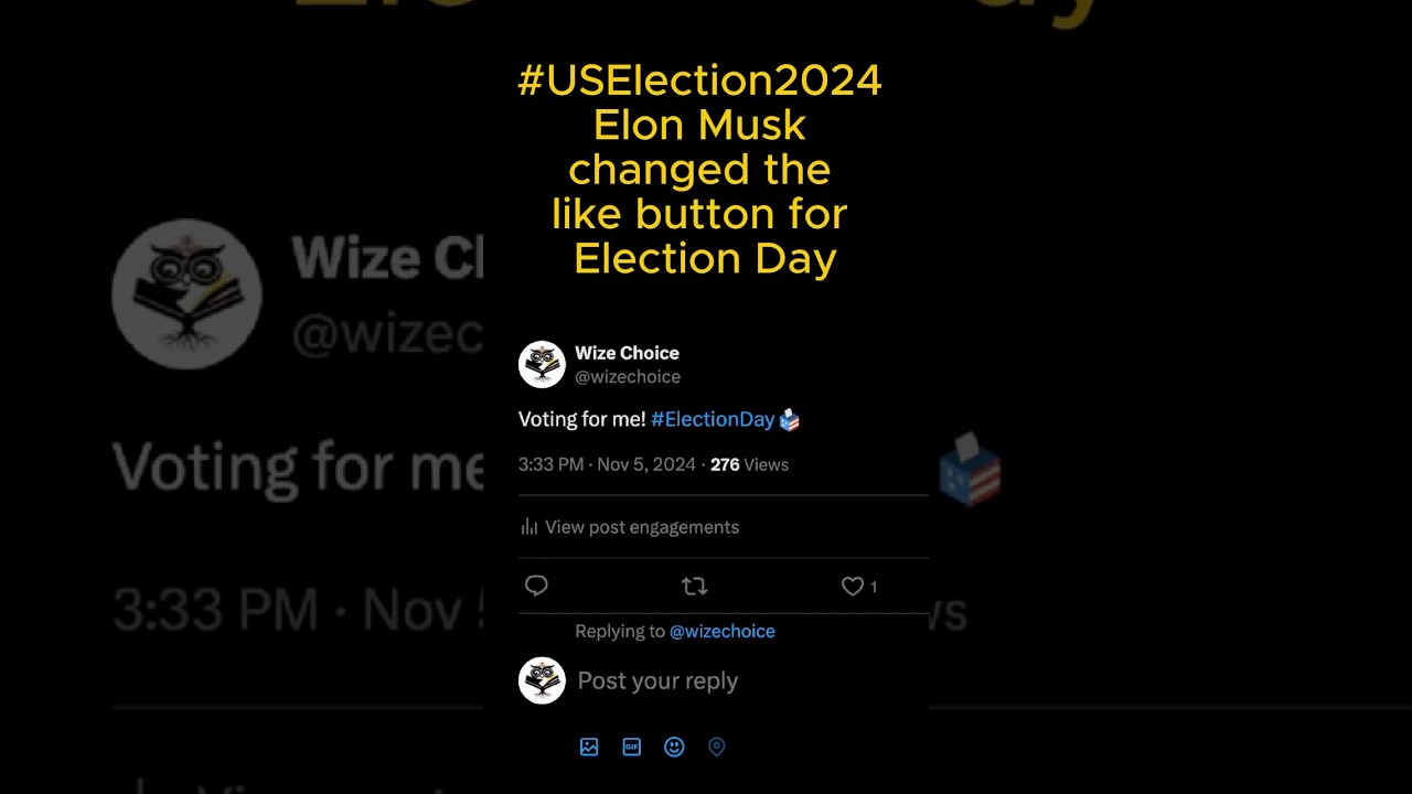 Elon changed the Twitter ❤️‘Like’ button for Election Day 