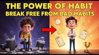 The Power of Habit - by Charles Duhigg Animated Movie Book Summary