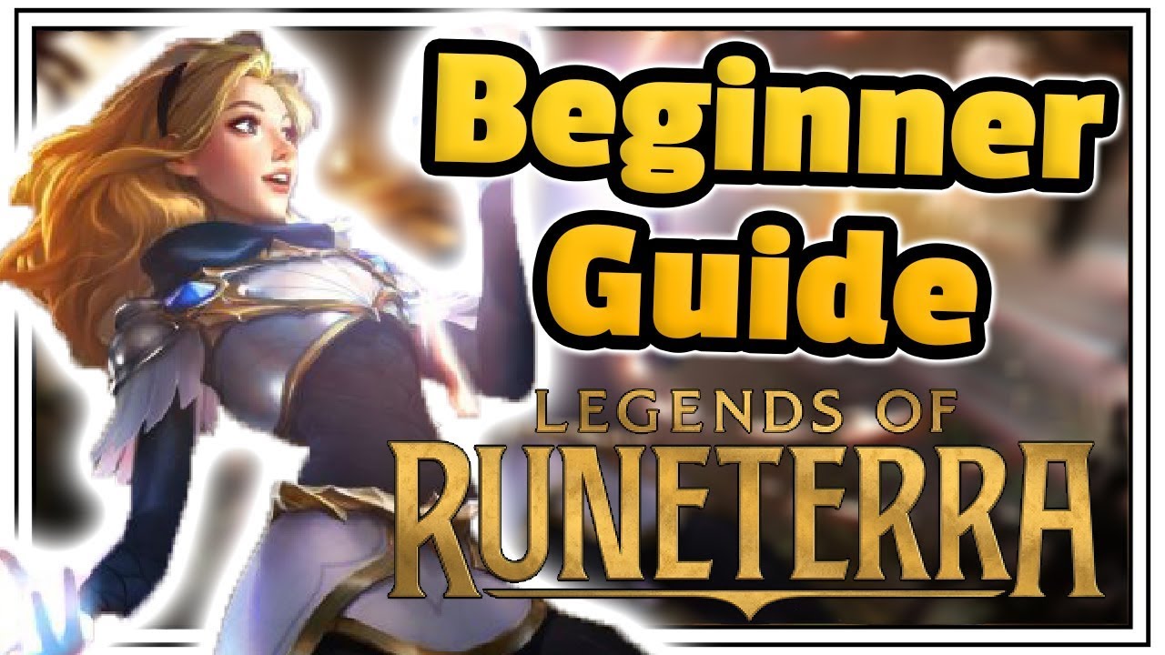 Legends of Runeterra guide: How to play Legends of Runeterra