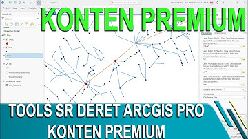 Tools SR Deret || Konten Premium || ArcGIS Pro