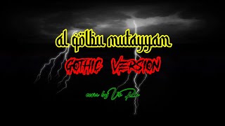 Al Qolbu Mutayyam (gothic metal version) by Ifan Denny || guitar cover by Vi Ra