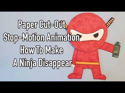 Paper Cut-Out | Stop-Motion Animation | How To Make A Ninja Disappear