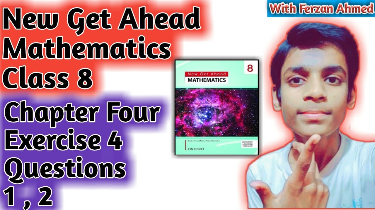 New Get Ahead Mathematics Class 8 Chapter 4 Exercise 4 Question 1