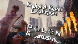Kalwi & Remi - Explosion ( @polon6506  & ARUSHA  Remix )