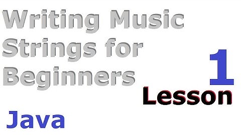 Lesson 1 | JFugue 5 Music String | Downloading Jfugue 5 | Notes | Chords