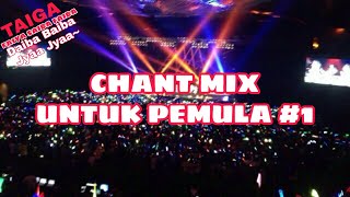 Macam-macam Chant Mix idol untuk Pemula #1