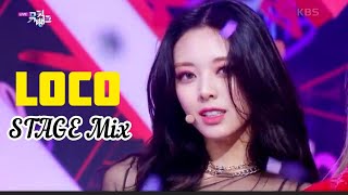 ITZY "LOCO" STAGE MIX