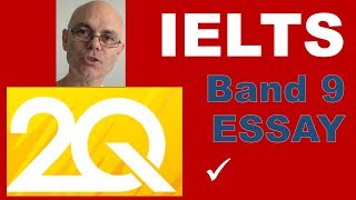 IELTS TWO question essay band 9 MODEL answer [Cambridge 14]