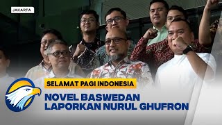 Novel Baswedan Laporkan WK KPK Nurul Ghufron