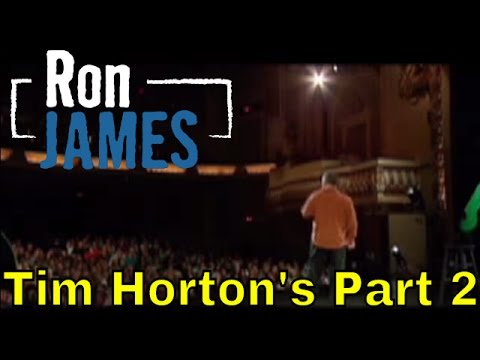 Ron James: West Coast Wild (Tim Horton's - Part II)