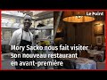 Exclu mory sacko nous fait visiter son nouveau restaurant