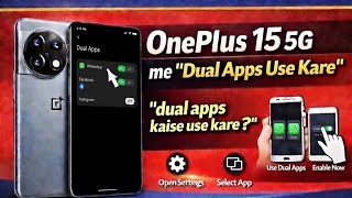 Oneplus 15 5G me dual apps kaise use kare|| how to use dual apps on Oneplus 15 5G ||