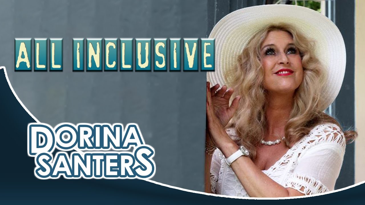 Dorina Santers - All Inclusive (Video HD) Hast Du Lust auf eine kleine Reise?, Schlager