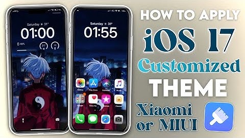 Get iOS 17 Customized Theme for Xiaomi or MIUI using Themes only!